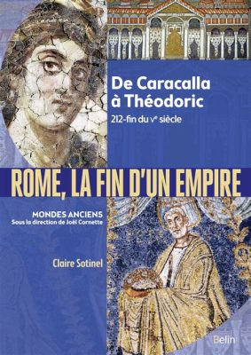 La Révolte de Narsete; la Fin d'un Empire et le Début d'une Ére Byzantine en Italie